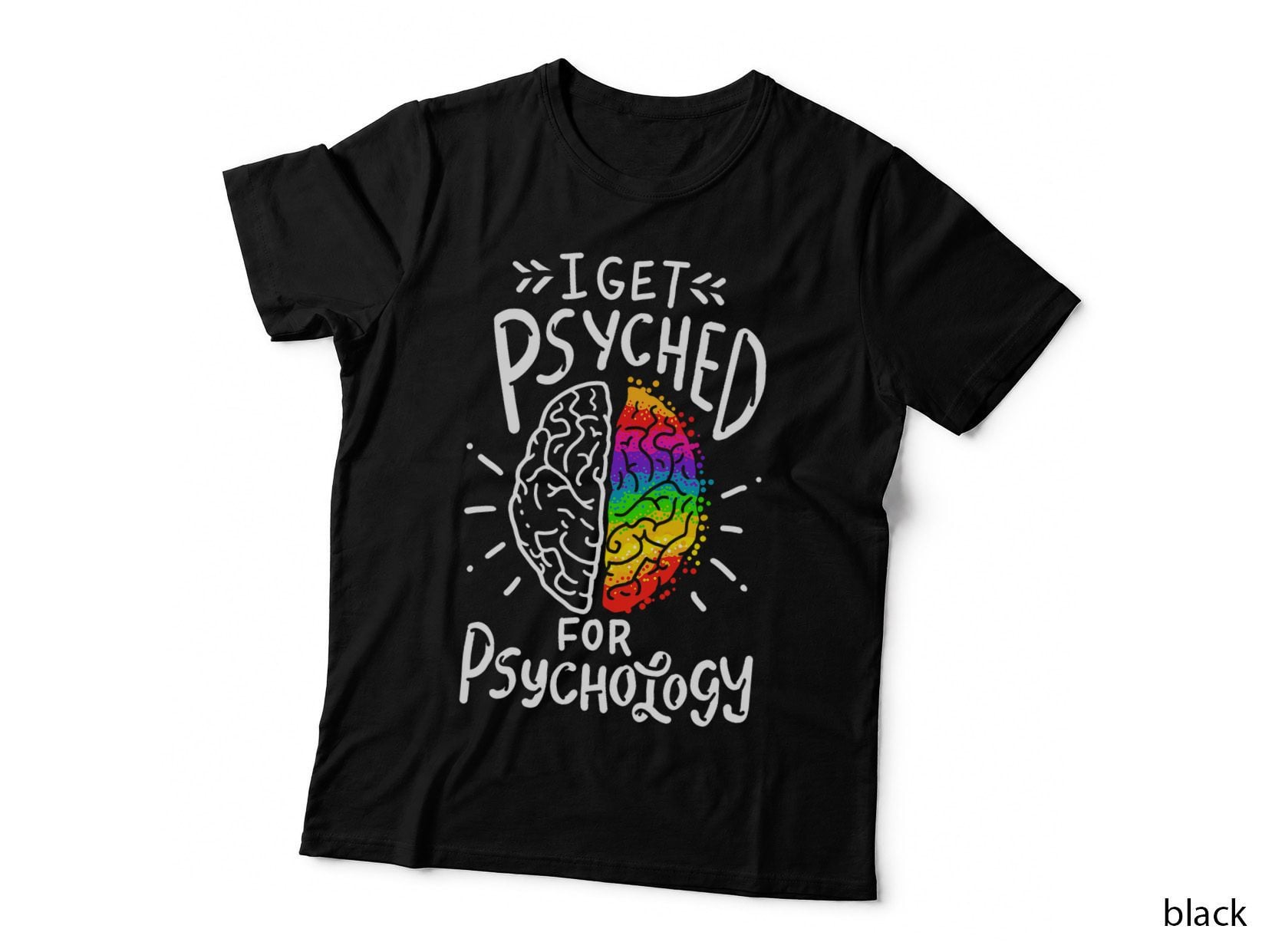 Psyched Psychology Major Student T-Shirt
