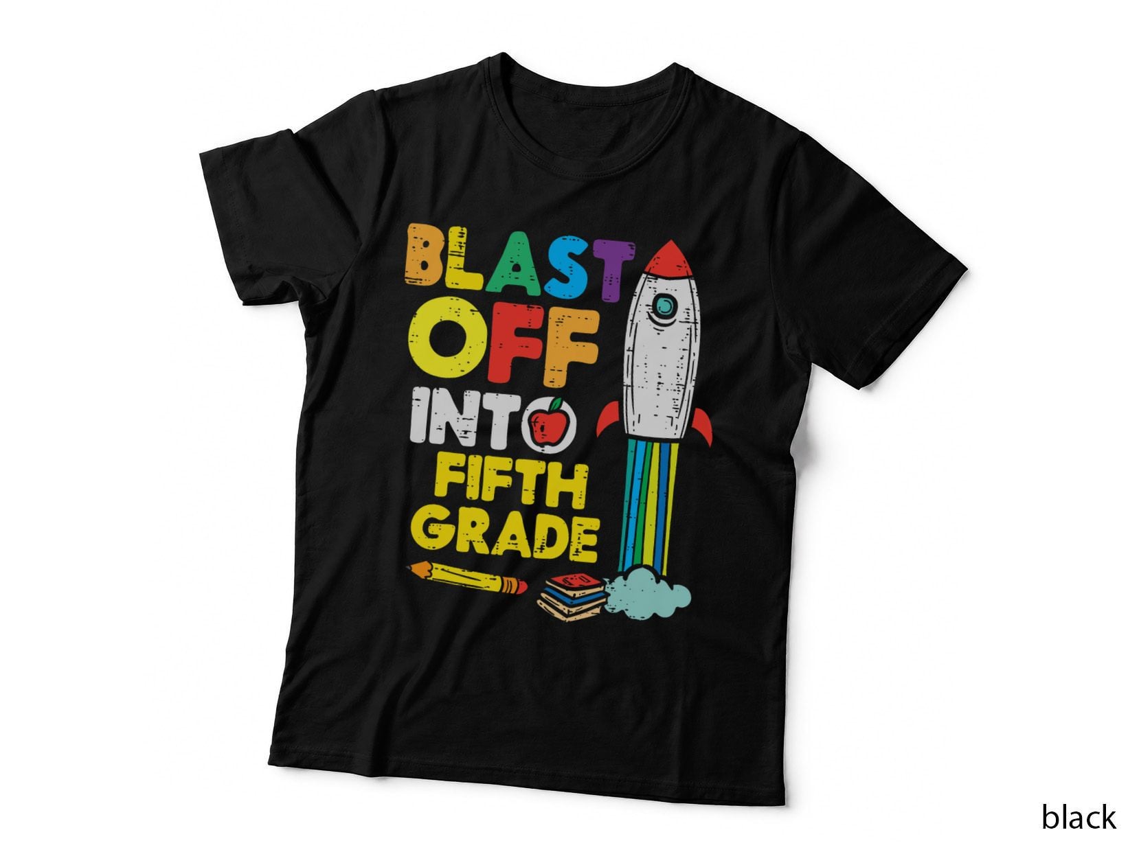Rocket Blast off into Fifth Grade 5th First Day School Space T-Shirt