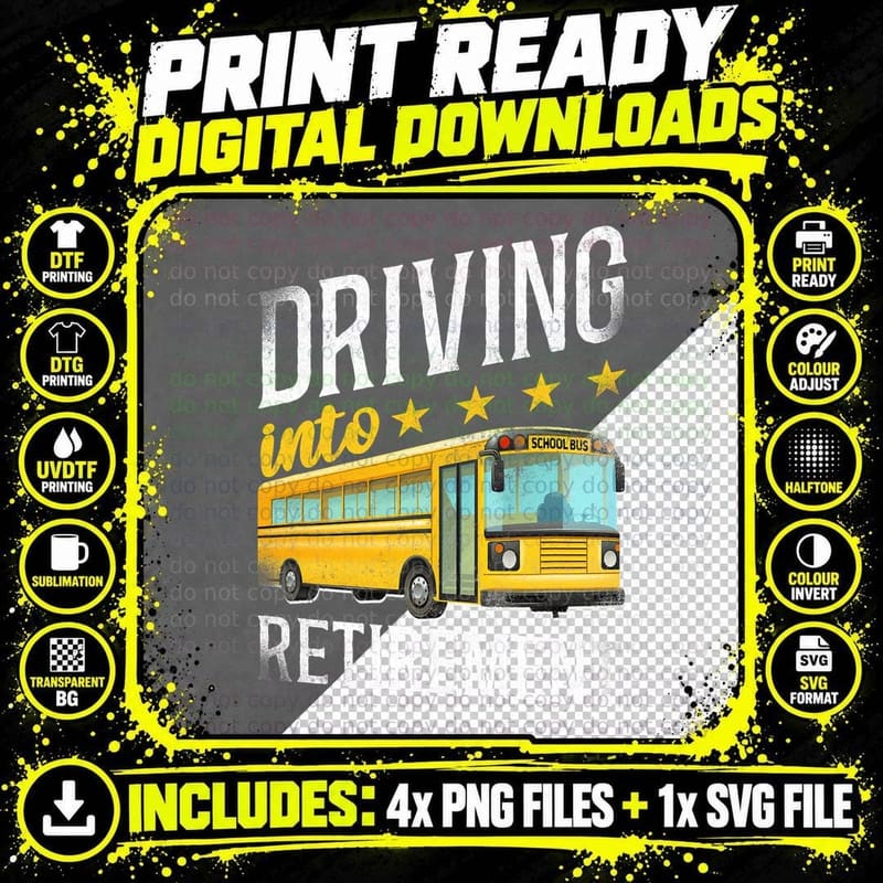 School Bus Driver Retirement T-Shirt Png SVG Digital Bundle