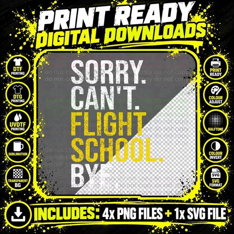 Sorry Can't Funny Flight School Student Future Pilot Png SVG Digital Bundle