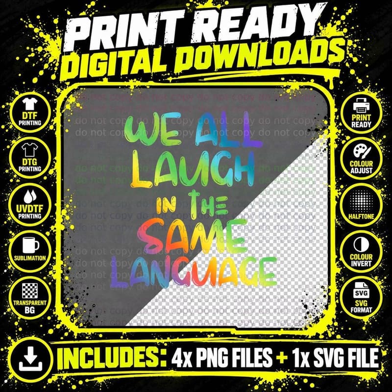 We All Laugh in the Same Language ESL Teachers T-Shirt Png SVG Digital Bundle