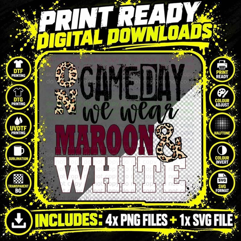 We Wear Maroon and White School Spirit T-Shirt Png SVG Digital Bundle
