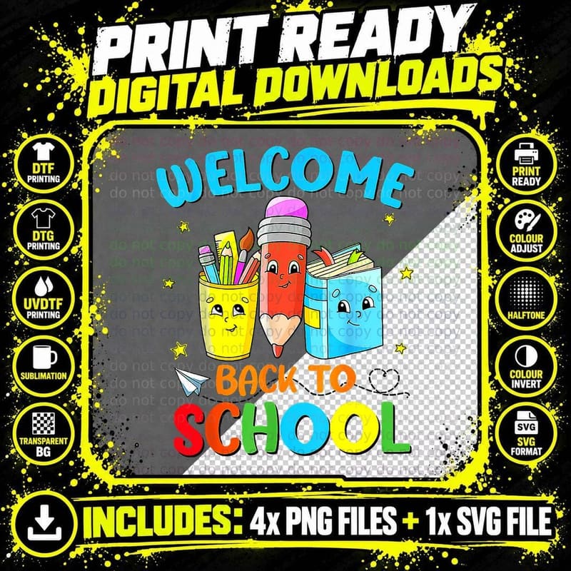 Welcome Back to School S Teachers and Students T-Shirt Png SVG Digital Bundle