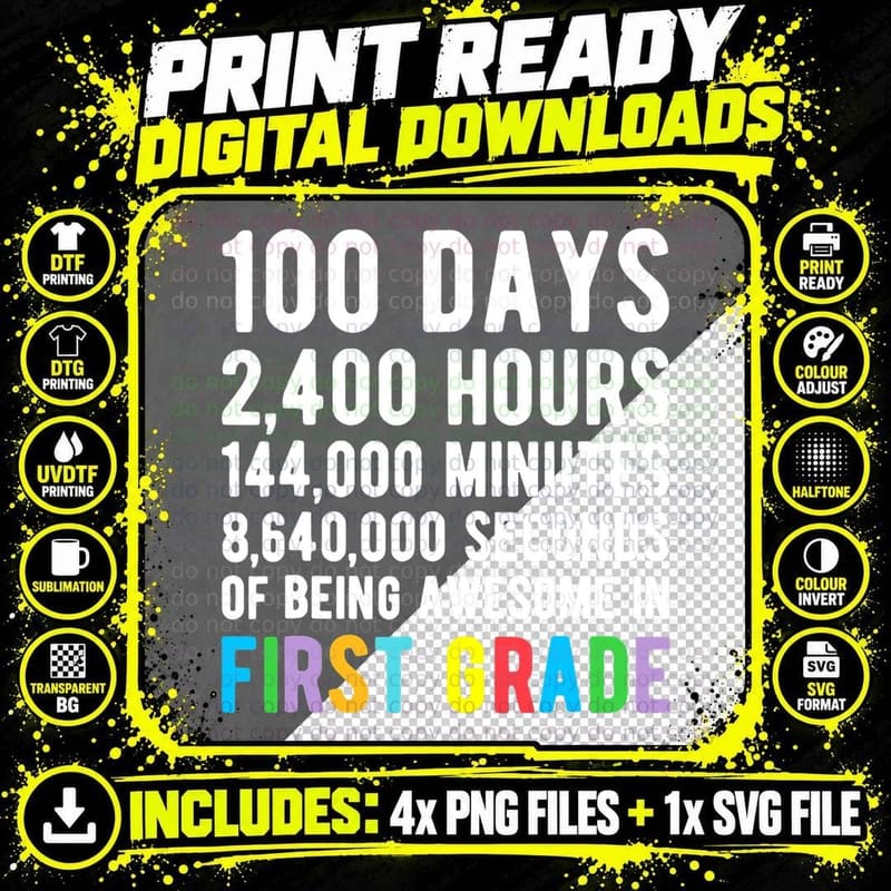 100 Days 2400 Hours 1444 Minutes 8640000 Seconds First Png SVG Digital Bundle