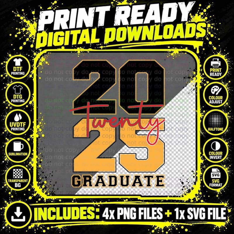 20 Twenty 25 Graduate Graduation T-Shirt Png SVG Digital Bundle
