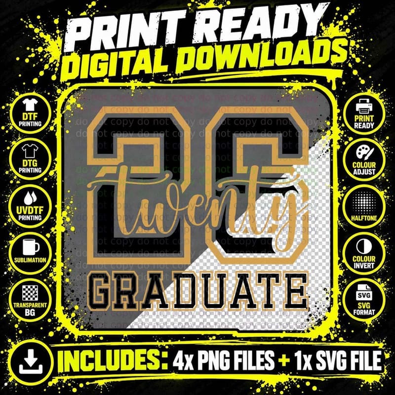 25 Totally Graduate Graduation T-Shirt Png SVG Digital Bundle