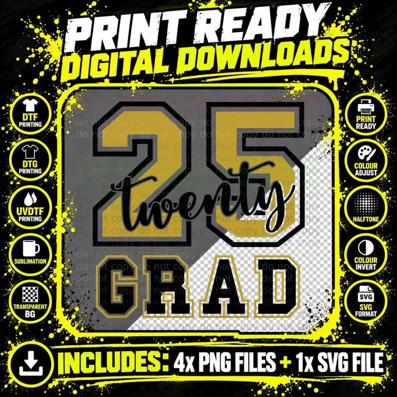 25 Twenty5 Grad Graduation T-Shirt Png SVG Digital Bundle