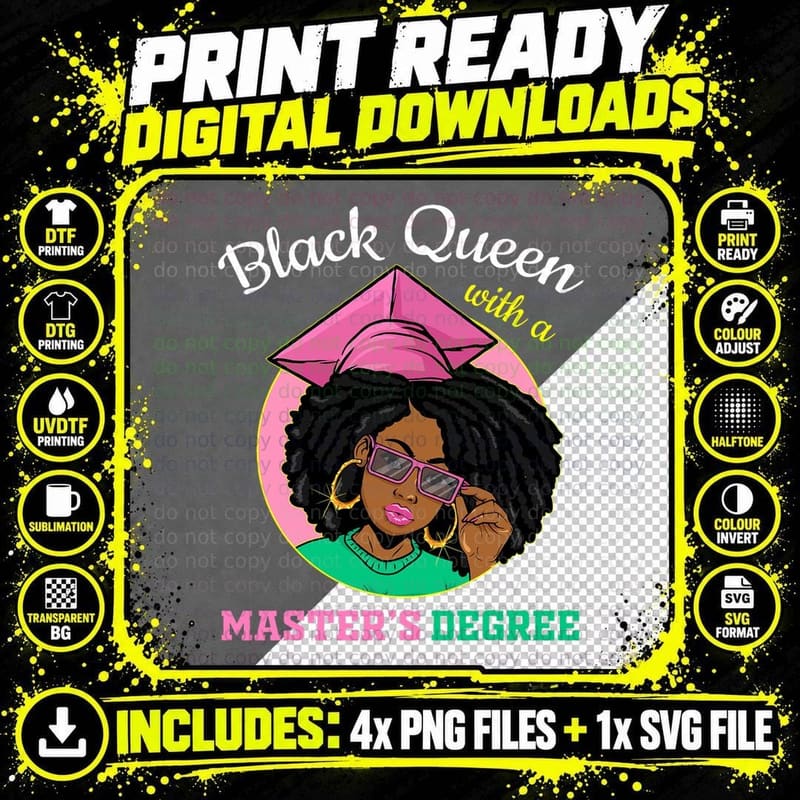 Black Queen with a Master's Degree Pink & Green Png SVG Digital Bundle