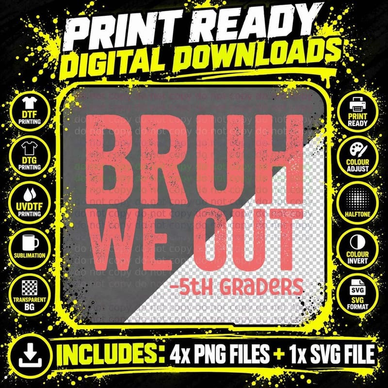 Bruh We Out -5th Graders Graduation T-Shirt Png SVG Digital Bundle