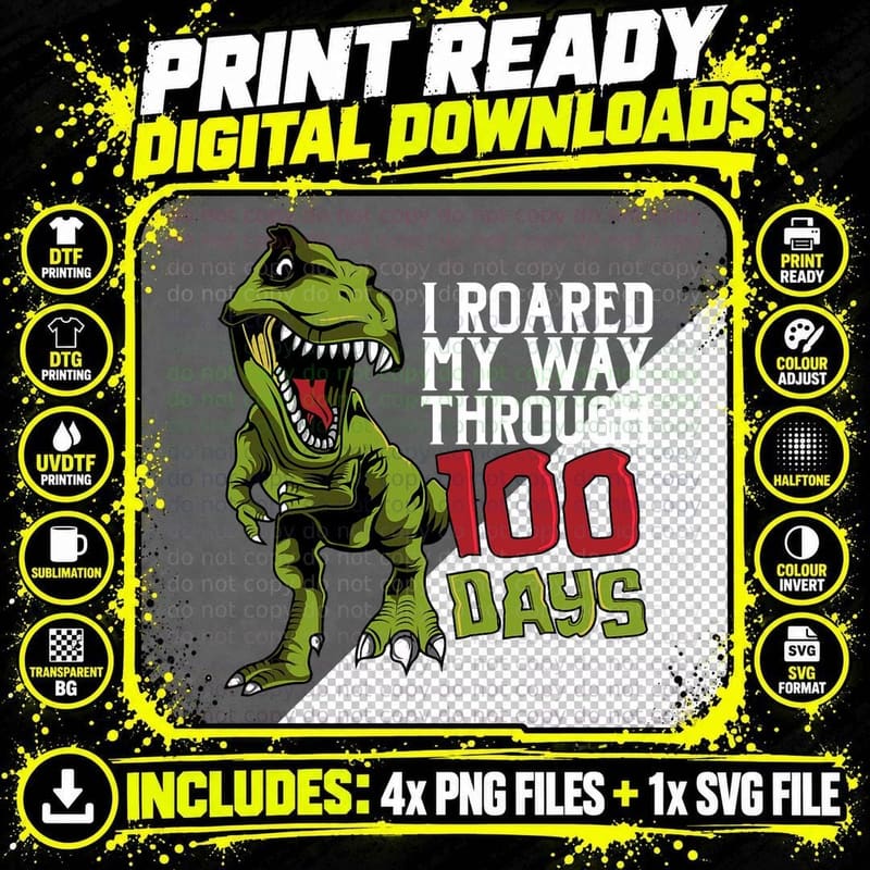 Dino T-Rex I Roared My Way Through 100 Days T-Shirt Png SVG Digital Bundle