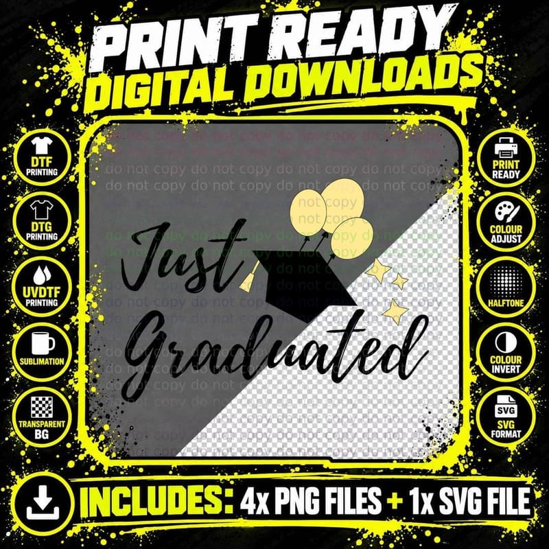 Just Graduated Graduation T-Shirt, Script Text Balloons Png SVG Digital Bundle
