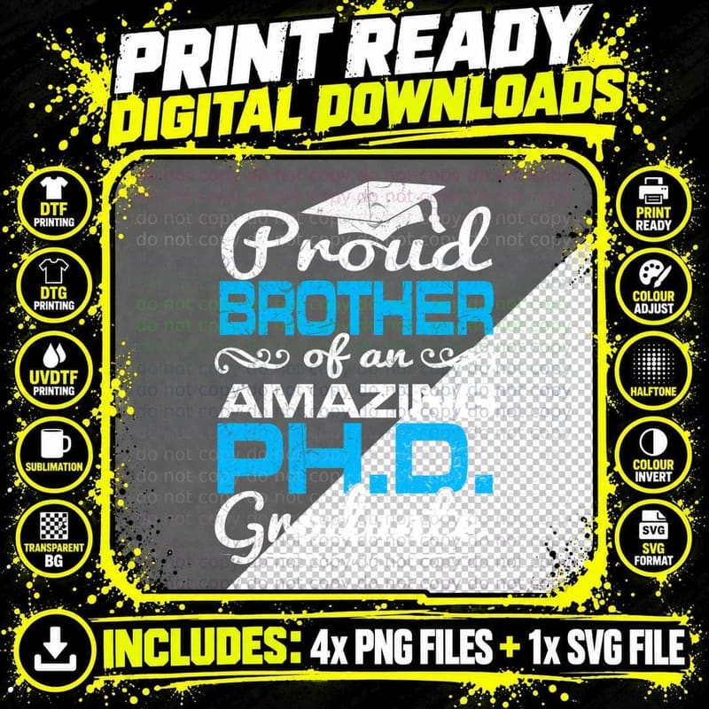 Proud Brother Phd Graduation T-Shirt, Graduation Apparel Png SVG Digital Bundle