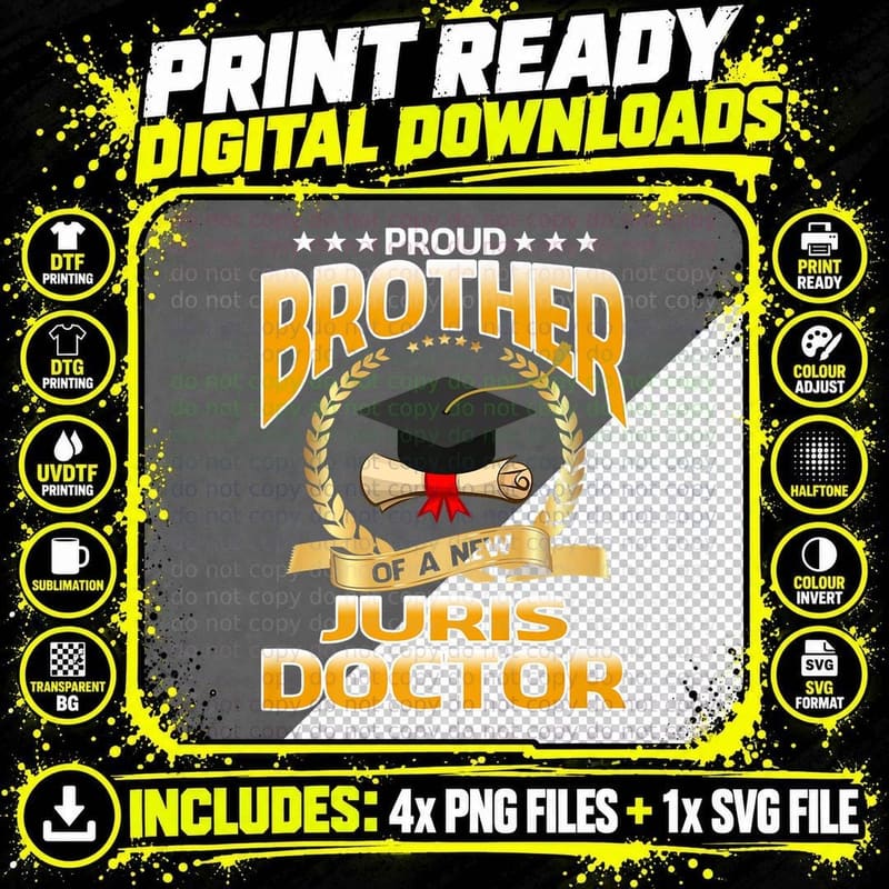 Proud Brother of a New Juris Doctor, Graduation Style Png SVG Digital Bundle