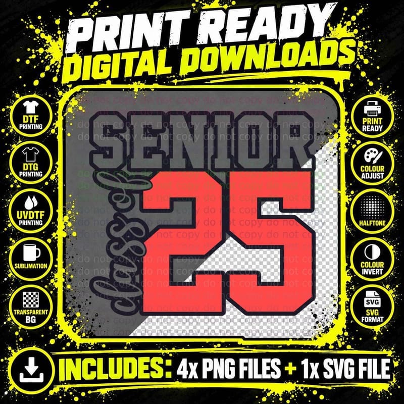 Senior Class 25 Seniors Graduation T-Shirt Png SVG Digital Bundle