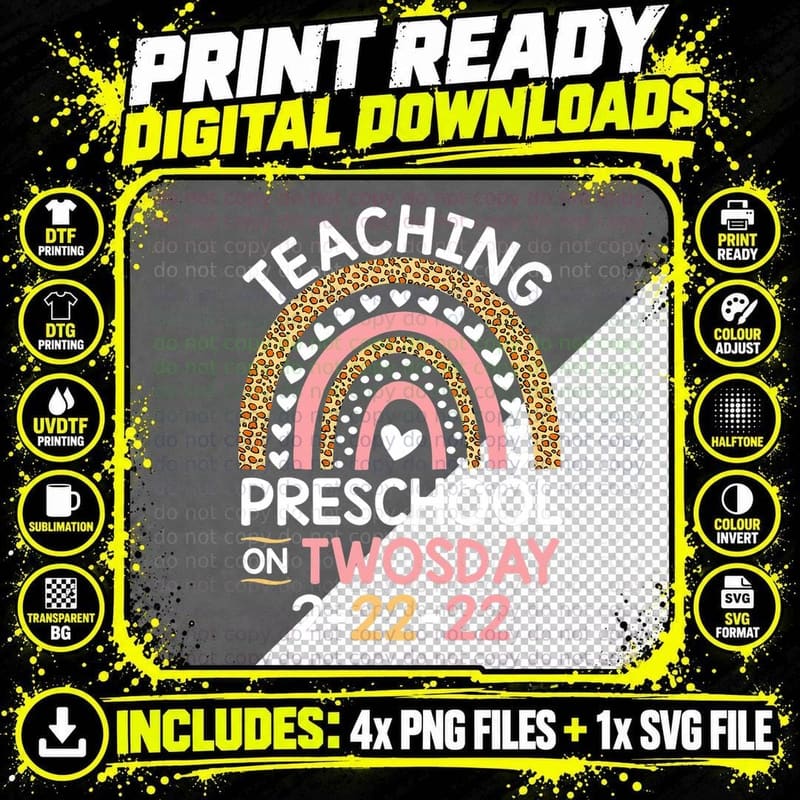 Teaching Preschool on Twosday 2-22-22 Rainbow Leopard Png SVG Digital Bundle