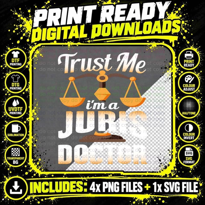 Trust Me I'm a Juris Doctor, Law Degree Graduation Gift Png SVG Digital Bundle