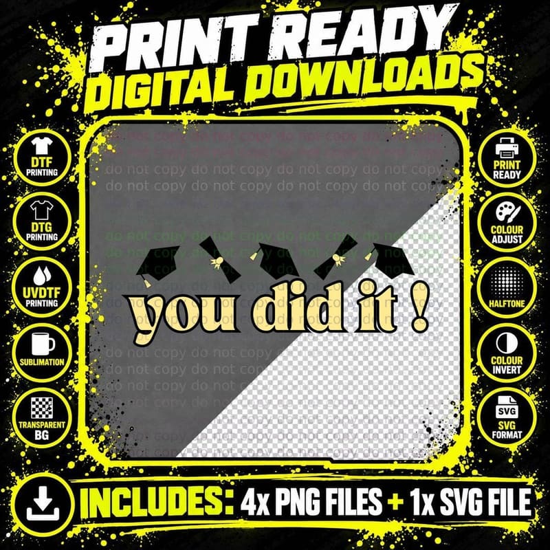 You Did It! Graduation T-Shirt, Grad Caps with You Did Png SVG Digital Bundle