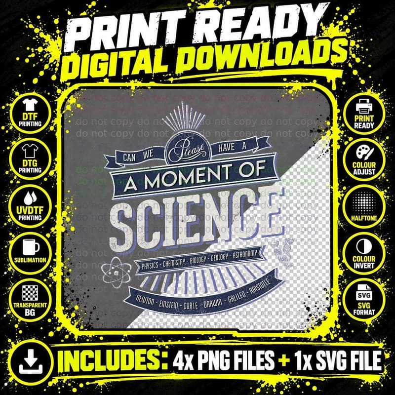 A Moment of Science T-Shirt Png SVG Digital Bundle