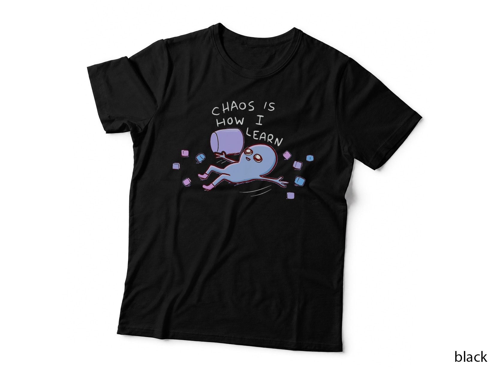 Alien Chao S Is How I Learn, Alien Chaos Is How I Learn, Sci-Fi T-Shirt