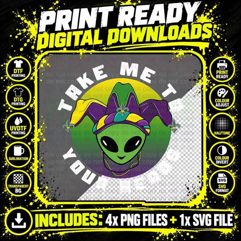 Alien Mardi Gras - Take Me to Your Beads, Festival Png SVG Digital Bundle