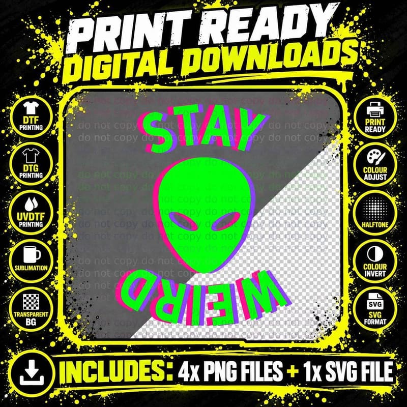 Awesome Stay Weird Alien Face Glitch UFO Png SVG Digital Bundle