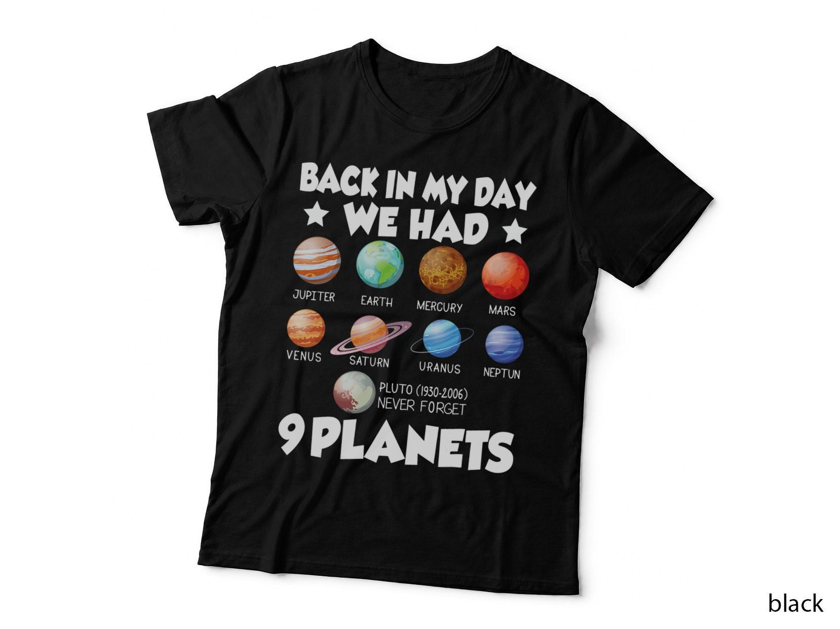 Back in My Day We Had 9 Planets Solar System Astronaut Space T-Shirt
