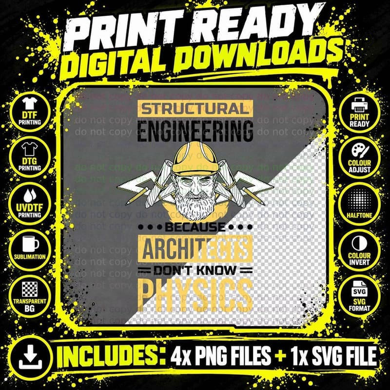 Because Architects, Don't Know Physics Png SVG Digital Bundle
