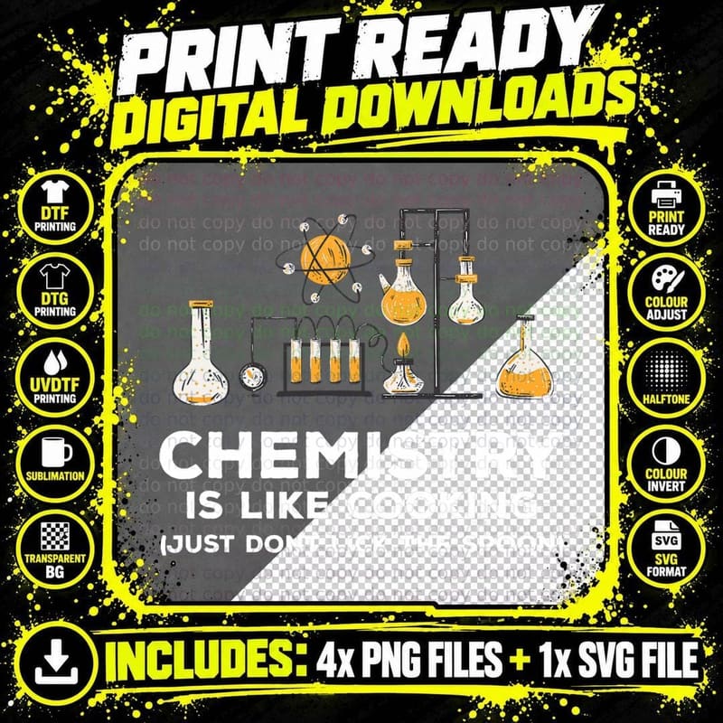 Chemistry Is Like Cooking Just Don't Lick the Spoon Png SVG Digital Bundle