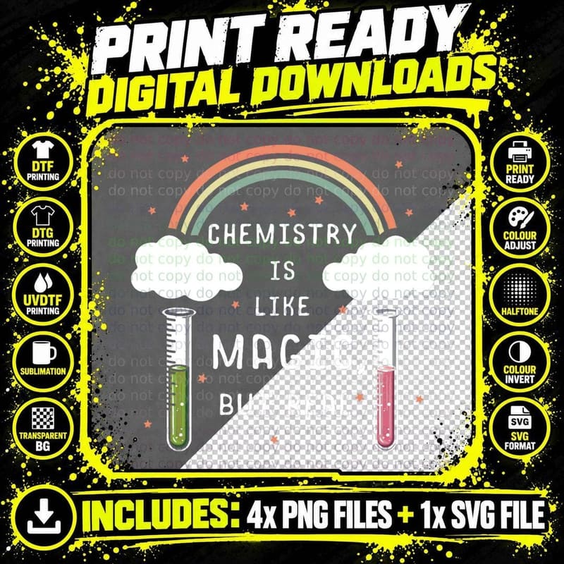 Chemistry Is Like Magic but Real Chemist Science Chemist Png SVG Digital Bundle
