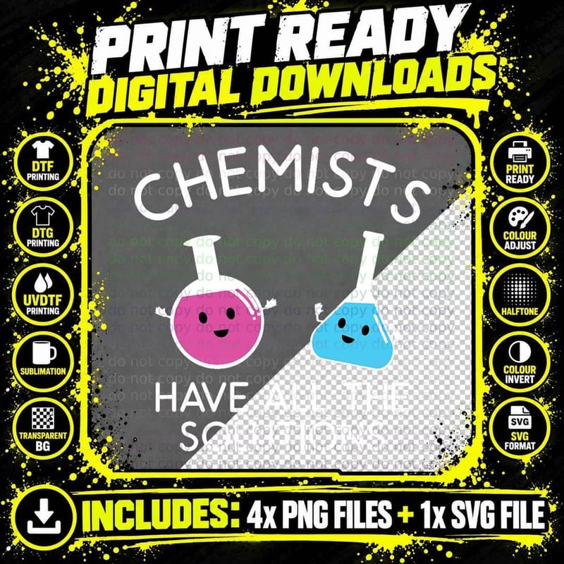Chemistry Shirt Chemists Have All the Solutions T-Shirt Png SVG Digital Bundle