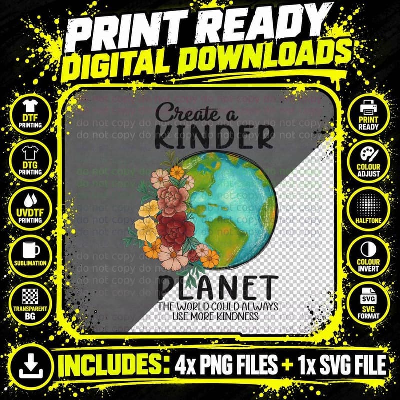 Create a Kinder Planet the World Could Always Use More Png SVG Digital Bundle