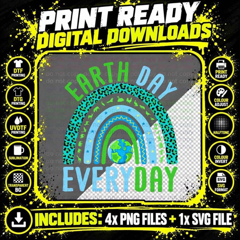 Earth Day Every Day Planet Earth Day Everyday Rainbow Png SVG Digital Bundle