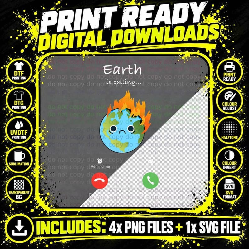 Earth Is Calling Anti Climate Change Planet Over Profit Png SVG Digital Bundle