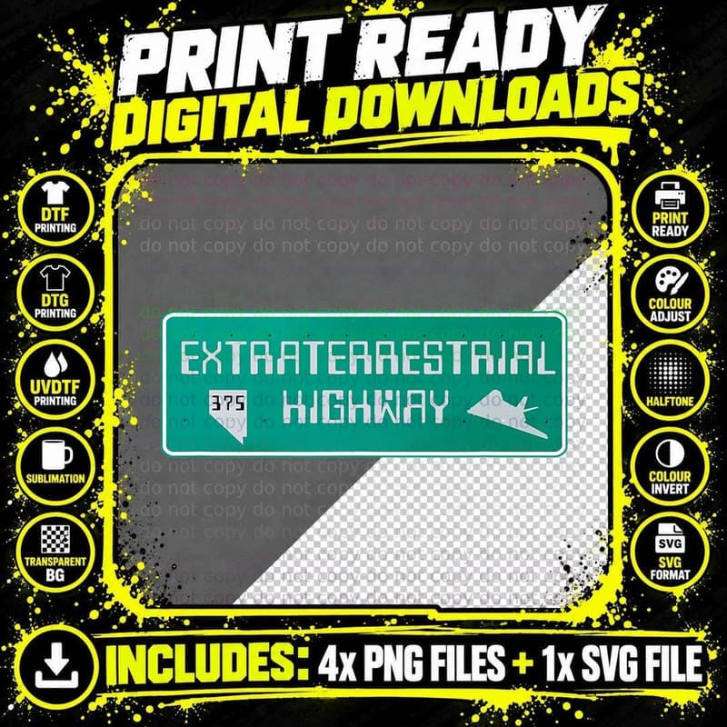 Extraterrestrial Highway Nevada Road Sign Area 51 Aliens Png SVG Digital Bundle