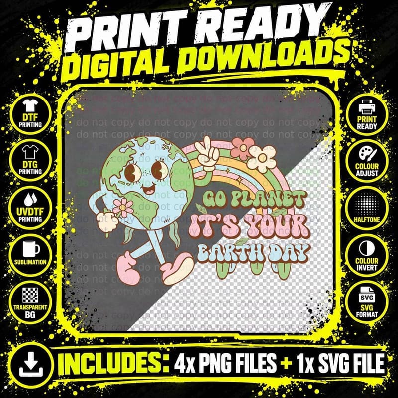 Go Planet It's Your Earth Day Earth Day T-Shirt Png SVG Digital Bundle