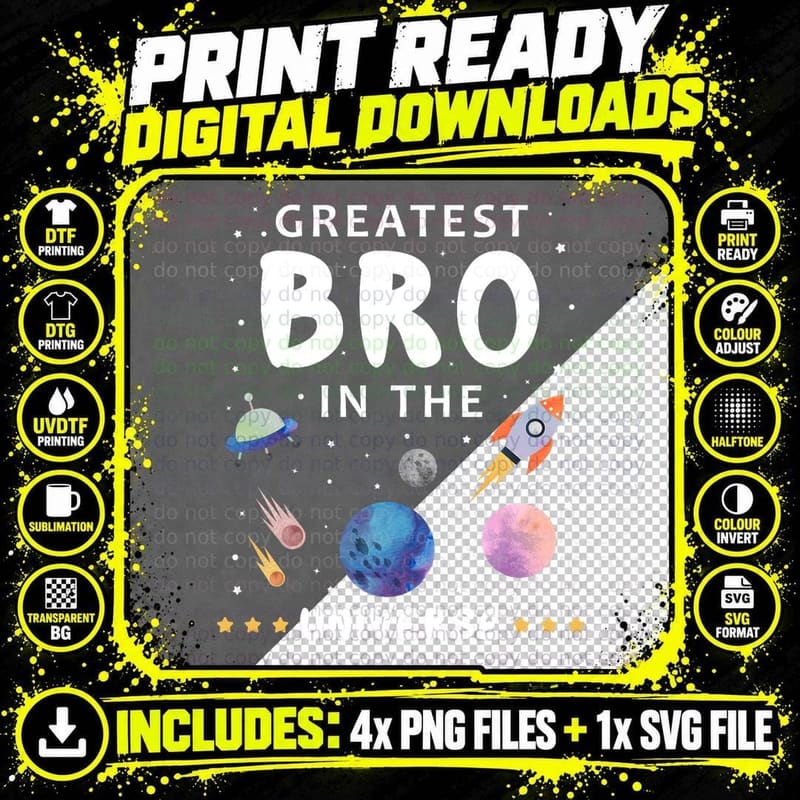 Greatest Brother in the Universe Spaceship T-Shirt Png SVG Digital Bundle