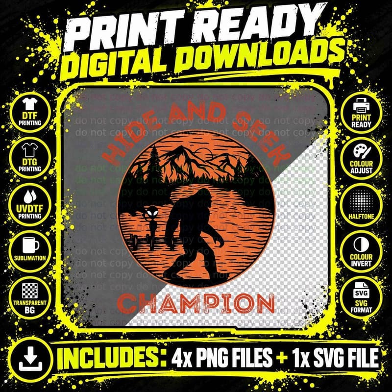 Hide and Seek Champion Bigfoot and Alien Undefeated Png SVG Digital Bundle