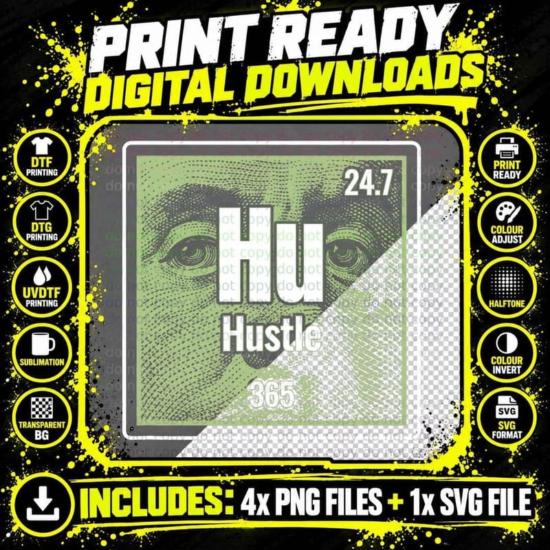 Hustle Periodic Table Element Entrepreneur Money T-Shirt Png SVG Digital Bundle