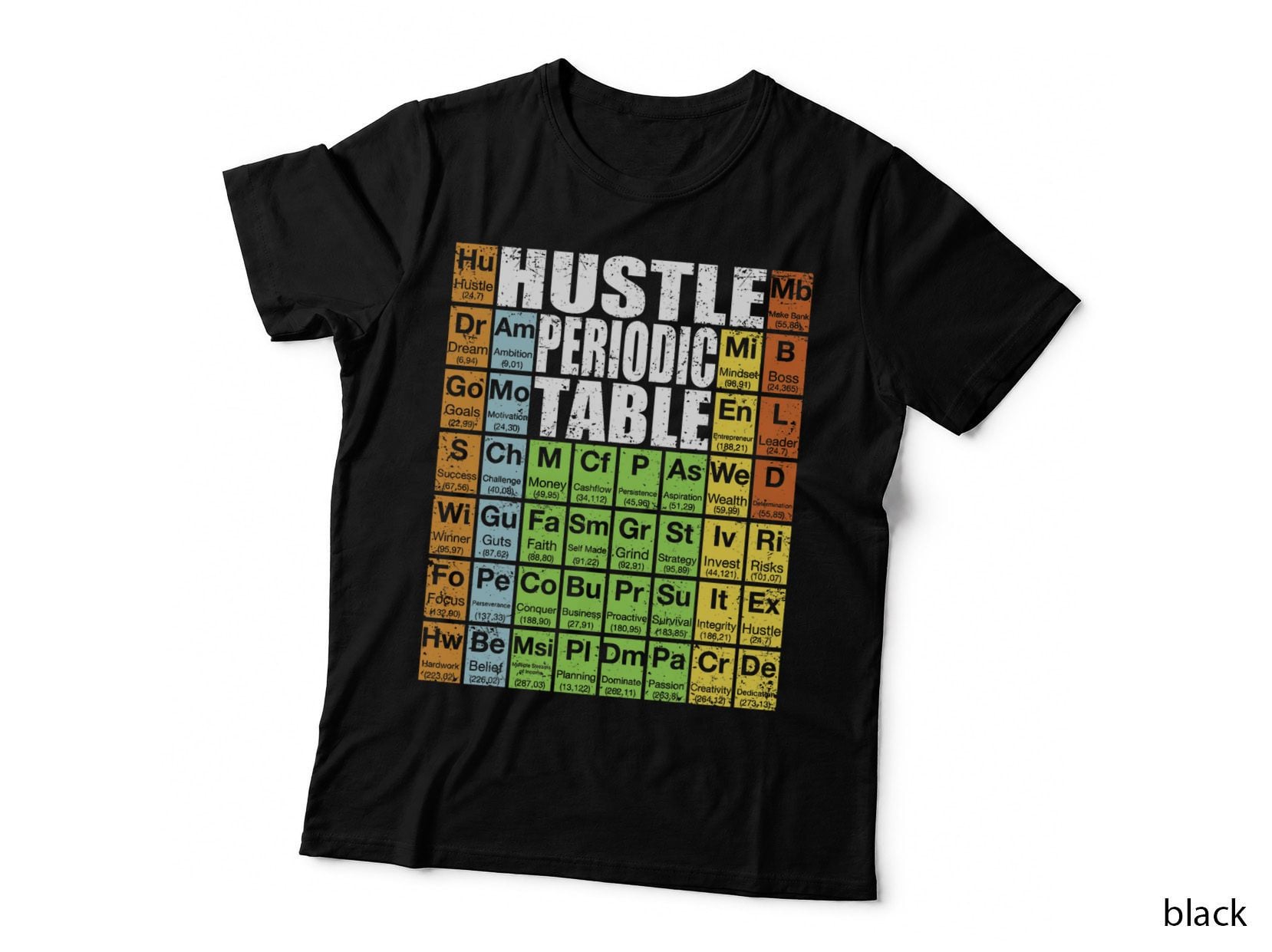 Hustle Periodic Table T-Shirt