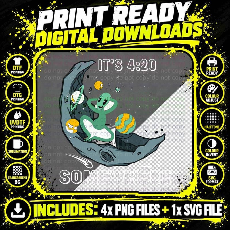 It's 420 Somewhere Moon Alien T-Shirt Png SVG Digital Bundle
