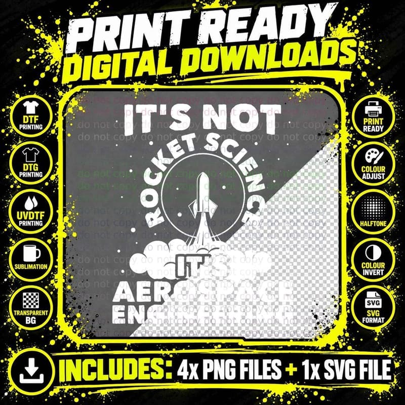 It's Not Rocket Science - Aerospace Engineering Png SVG Digital Bundle