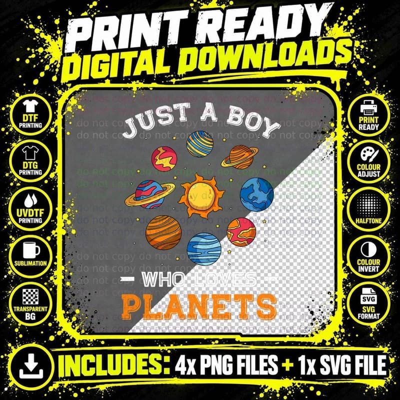 Just a Boy Who Loves Planets Solar Space Science 1 Png SVG Digital Bundle