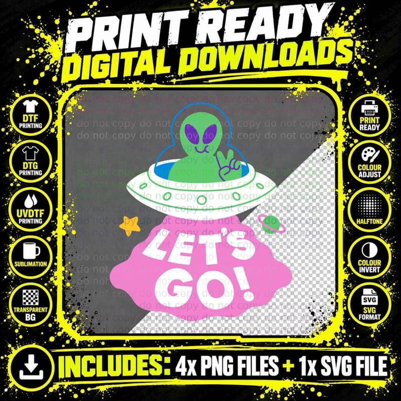 Let's GO UFO T-Shirt Png SVG Digital Bundle