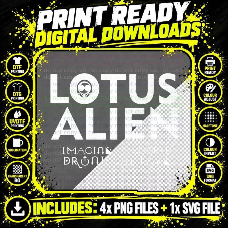Lotus Alien Imagine a World Drunk on Love T-Shirt Png SVG Digital Bundle