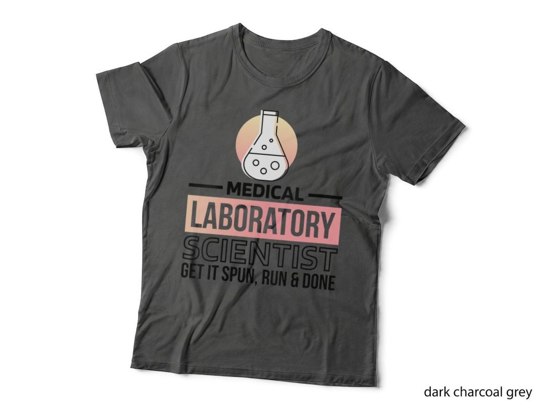 Medical Laboratory Scientist Get It Spun Run Done, Med Tech T-Shirt