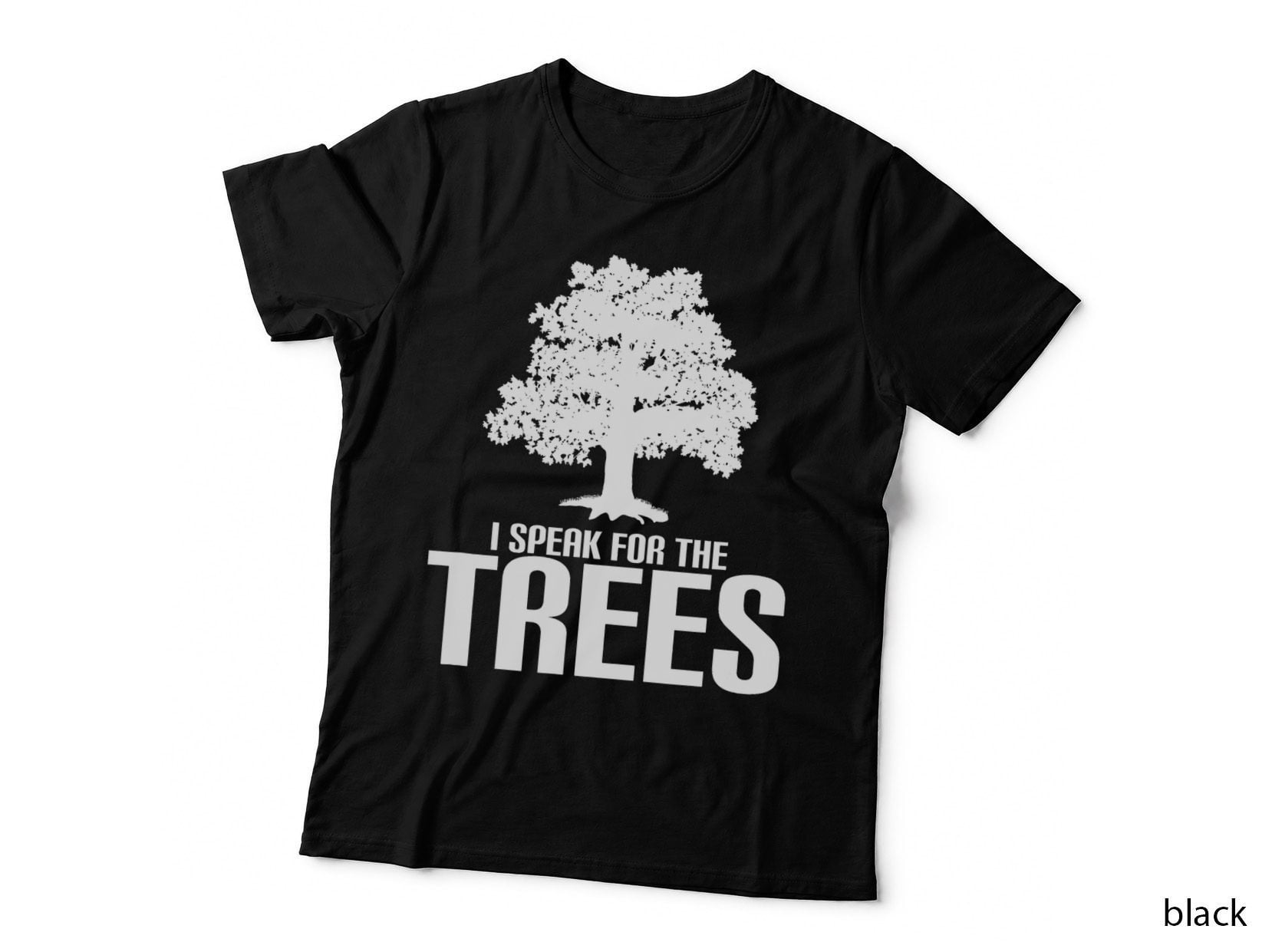 Nature Shirt- I Speak for the Trees Save the Planet T-Shirt