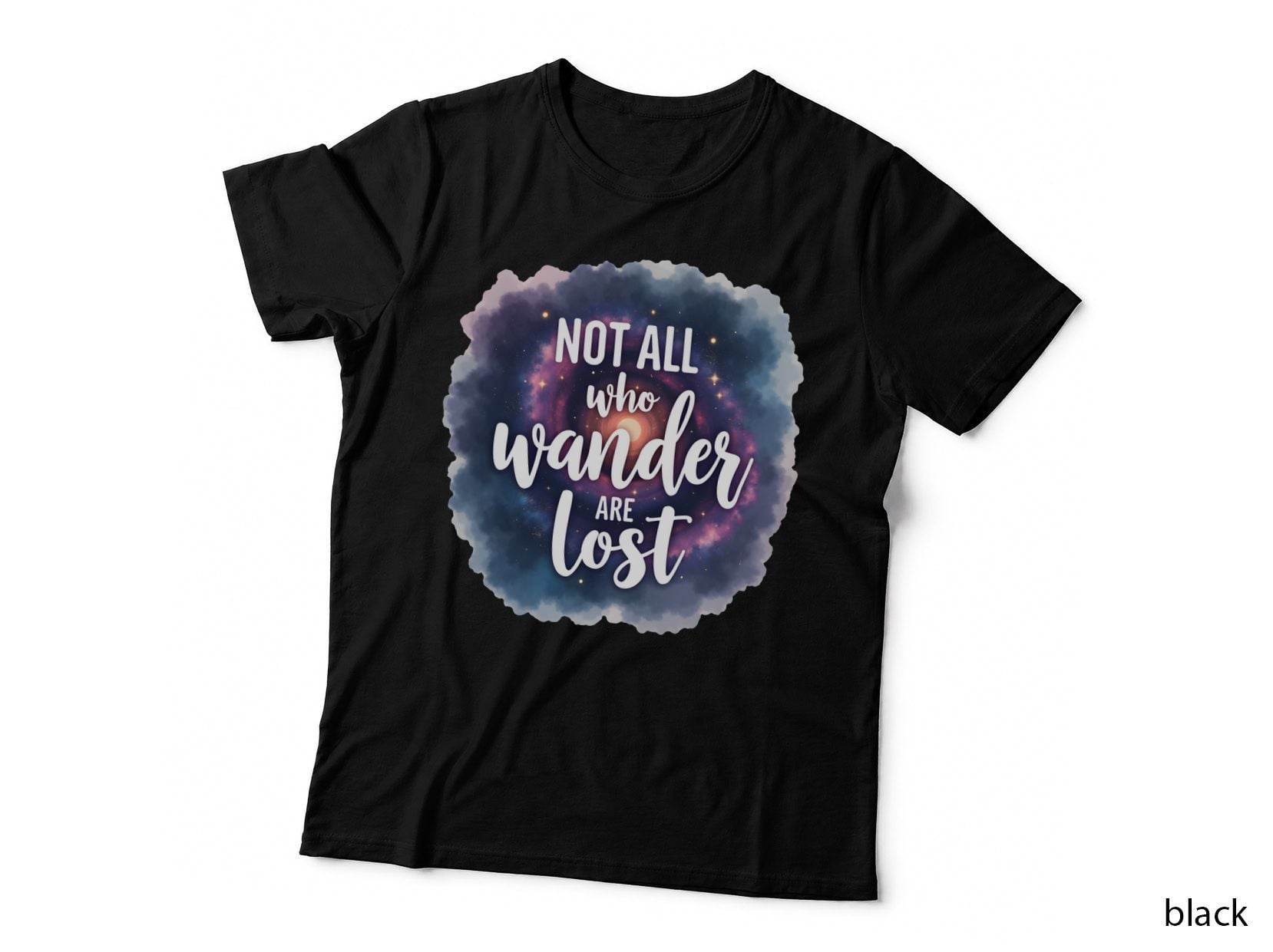 Not All Who Wander Are Lost Galaxy Aesthetic Tee
