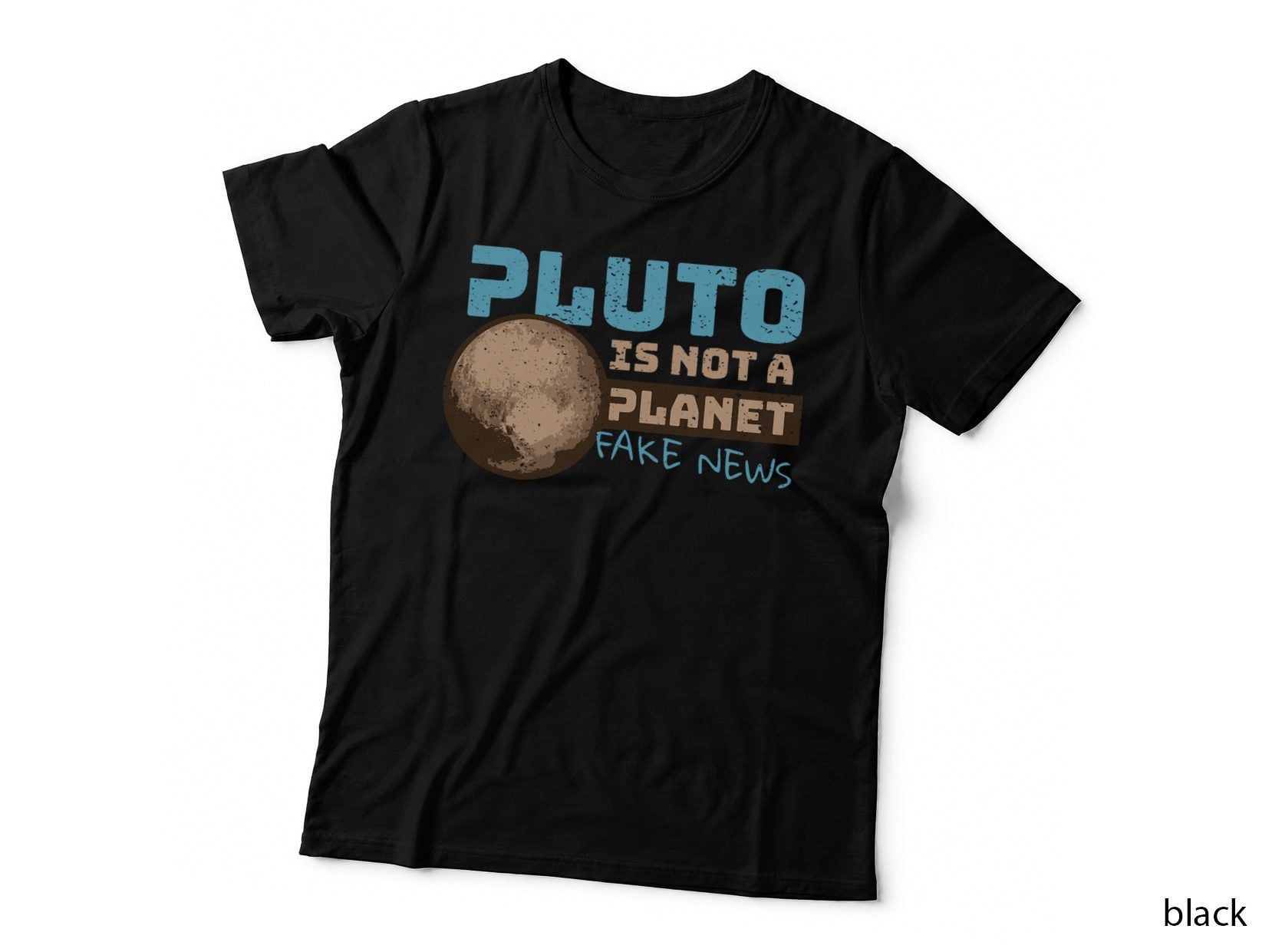 Pluto Planet Astronomy Fake News Universe Costume Galaxy T-Shirt