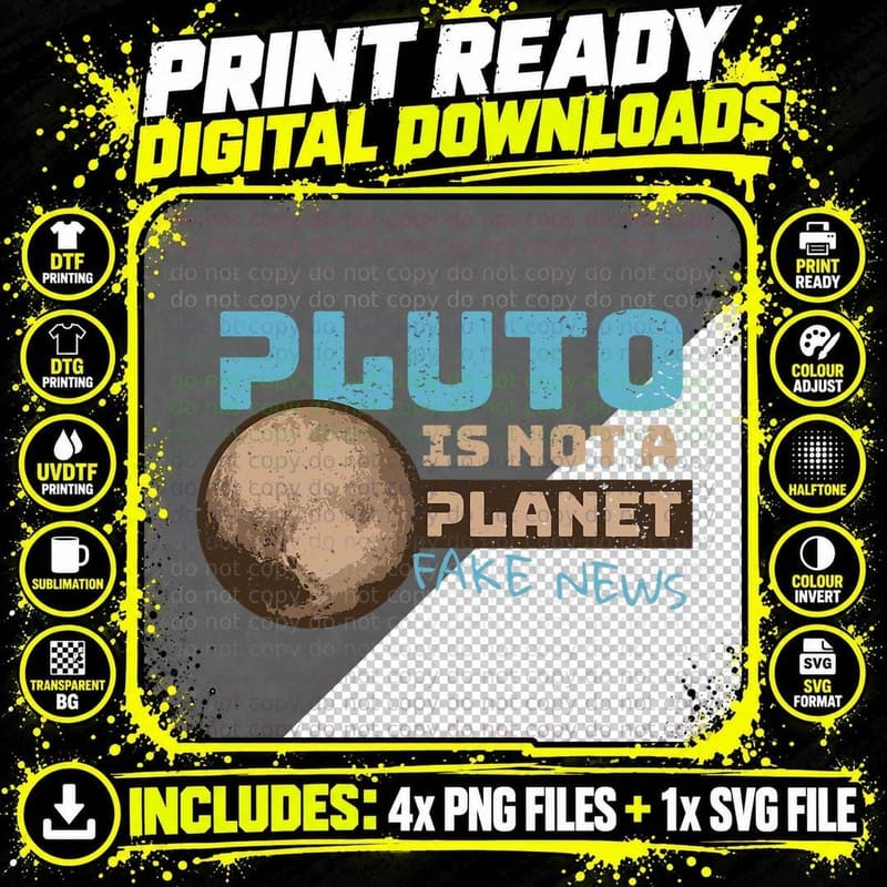 Pluto Planet Astronomy Fake News Universe Costume Galaxy Png SVG Digital Bundle