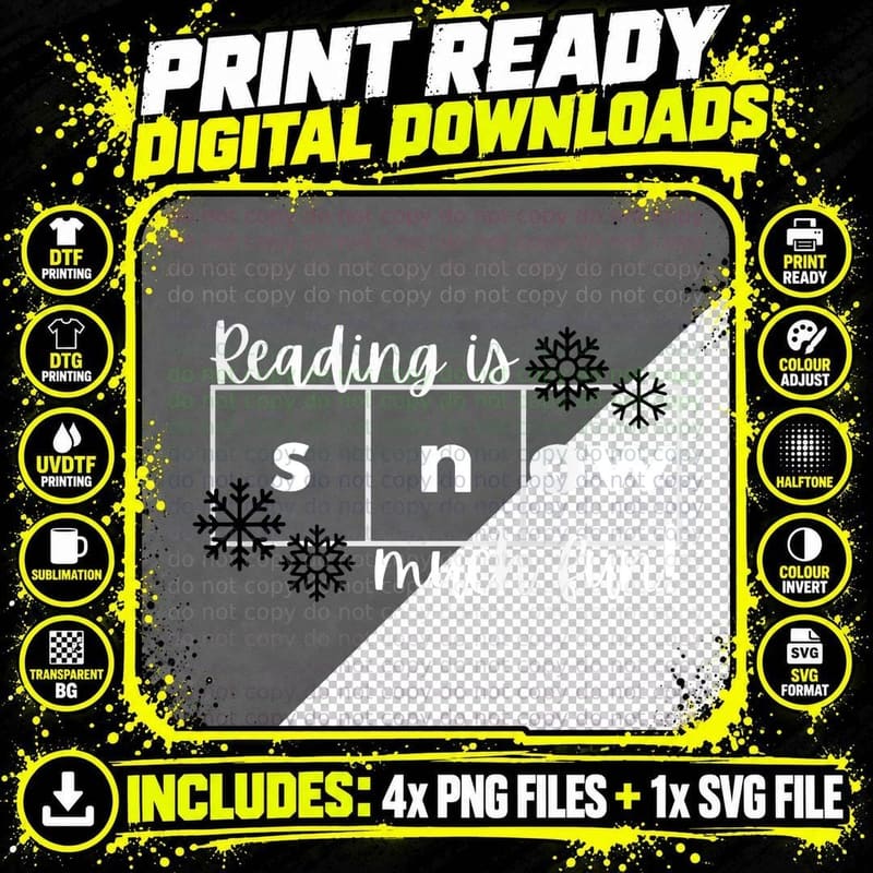 Reading Is Snow Much Fun Science of Reading Gift T-Shirt Png SVG Digital Bundle